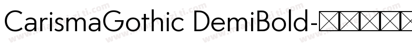 CarismaGothic DemiBold字体转换
